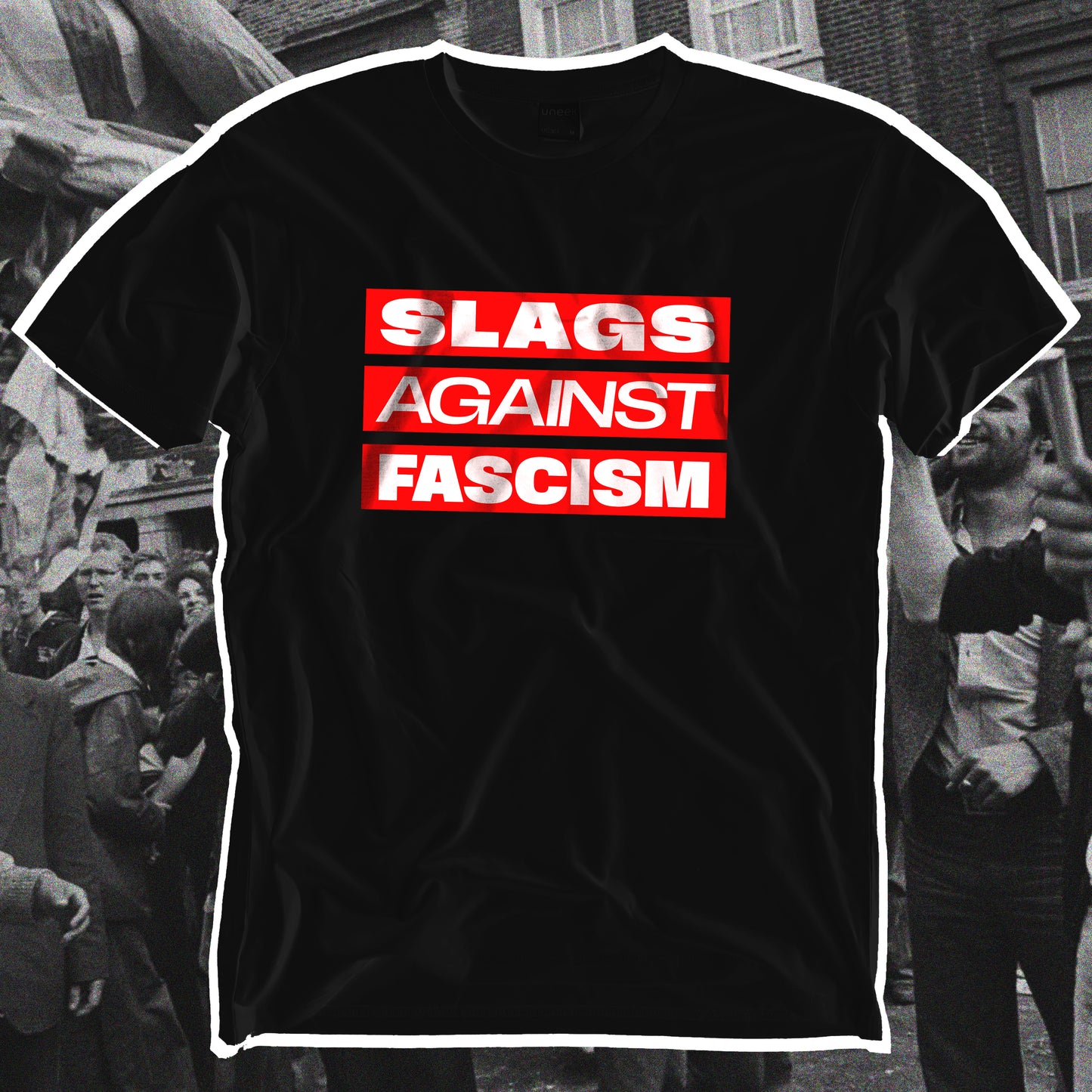 SLAGS AGAINST FASCISM